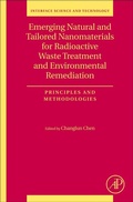 Cover: Emerging Natural and Tailored Nanomaterials for Radioactive Waste Treatment and Environmental Remediation: Volume 29 - Academic Press