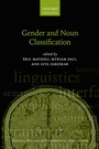 Cover: Gender and Noun Classification - OUP eBook