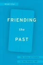 Cover: Friending the Past - University of Chicago Press