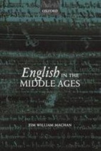 Enlarge image Cover: English in the Middle Ages - Oxford University Press