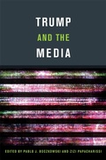 Cover: Trump and the Media - MIT Press