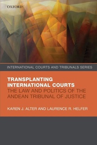Bild vergrößern Bild: Transplanting International Courts - Oxford University Press