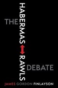 Cover: The Habermas-Rawls Debate - Columbia University Press