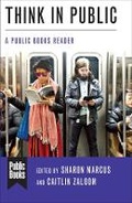 Cover: Think in Public - Columbia University Press