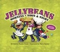 Cover: Jellybeans Morning, Noon & Night - Pinwheel Publishing LLC