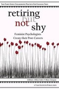 Cover: Retiring But Not Shy - Taos Institute Publications