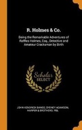 Cover: R. Holmes & Co. - Franklin Classics