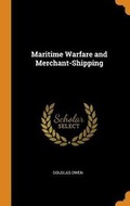 Cover: Maritime Warfare and Merchant-Shipping - Franklin Classics