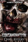 Cover: Contamination - Dead Silent Publishing