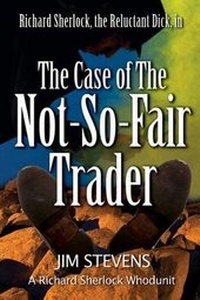 Enlarge image Cover: The Case of the Not-So-Fair Trader - Creative, Incorporated