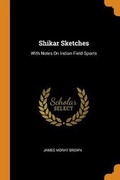 Cover: Shikar Sketches - Franklin Classics