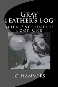 Enlarge image Cover: Gray Feather's Fog - Paranormal Crossroads & Publishing