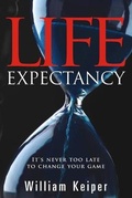Cover: LIFE Expectancy - FirstGlobal Partners LLC