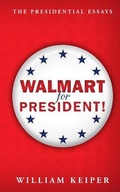 Cover: Walmart for President! - FirstGlobal Partners LLC