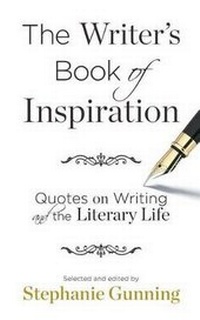 Enlarge image Cover: The Writer's Book of Inspiration - Stephanie Gunning Enterprises LLC