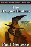 Cover: The Dragon Hunters - Iron Dragon Books