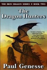 Enlarge image Cover: The Dragon Hunters - Iron Dragon Books