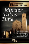Cover: Murder Takes Time - Inferno Publishing Company