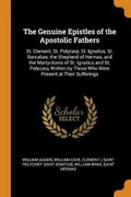 Cover: The Genuine Epistles of the Apostolic Fathers - Franklin Classics