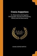 Cover: Crania Aegyptiaca - Franklin Classics