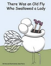 Enlarge image Cover: There Was an Old Fly Who Swallowed a Lady - 2toad