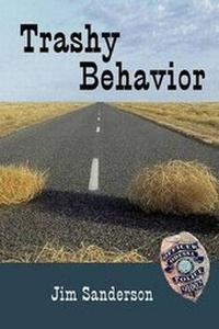 Enlarge image Cover: Trashy Behavior - Lamar University Press