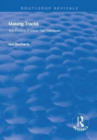 Enlarge image Cover: Making Tracks - Routledge