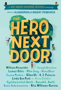 Cover: The Hero Next Door - Crown Books for Young Readers