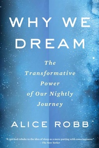 Enlarge image Cover: Why We Dream - Eamon Dolan/Houghton Mifflin Harcourt
