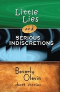 Cover: Little Lies and Serious Indiscretions - Marley Publishing