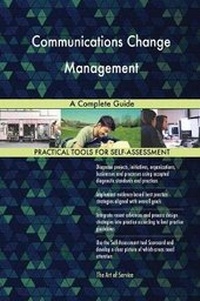 Abbildung von: Communications Change Management A Complete Guide - 5STARCooks