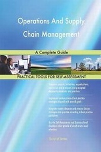 Abbildung von: Operations And Supply Chain Management A Complete Guide - 5STARCooks
