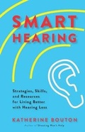Cover: Smart Hearing - Riverwest Press