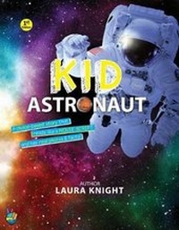 Enlarge image Cover: Kid Astronaut - Friendly Planet Club