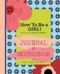 Enlarge image Cover: How to Be a Girl! - Rocket & Just, LLC