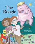 Cover: The Boogie - Thayer Family Books LLC