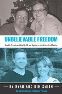 Enlarge image Cover: Unbelievable Freedom - Kimberly Smith