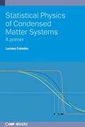 Cover: Statistical Physics of Condensed Matter Systems - IOP Publishing Ltd