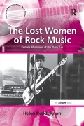 Cover: The Lost Women of Rock Music - Routledge