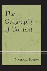 Enlarge image Cover: The Geography of Context - Hamilton Books