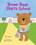 Cover: Brown Bear Starts School - Albert Whitman & Company
