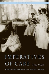 Enlarge image Cover: Imperatives of Care - University of Hawaii Press