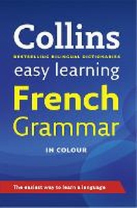 Enlarge image Cover: Easy Learning French Grammar - Collins