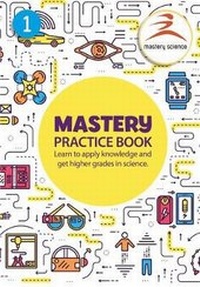 Abbildung von: Science Mastery Practice Book 1 - Mastery Science