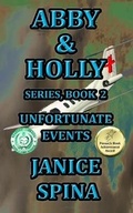 Cover: Abby & Holly Series Book 2 - Janice Spina