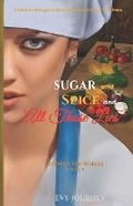 Cover: Sugar and Spice and All Those Lies - Sojourner Books