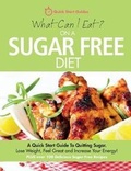 Cover: What Can I Eat On A Sugar Free Diet? - Erin Rose Publishing