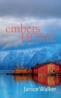 Cover: Embers Of Home - Erin Rose Publishing