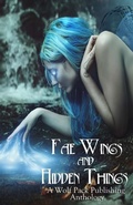 Cover: Fae Wings and Hidden Things - Wolf Pack Publishing