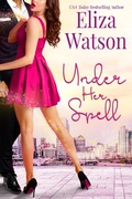 Cover: Under Her Spell - Eliza Watson